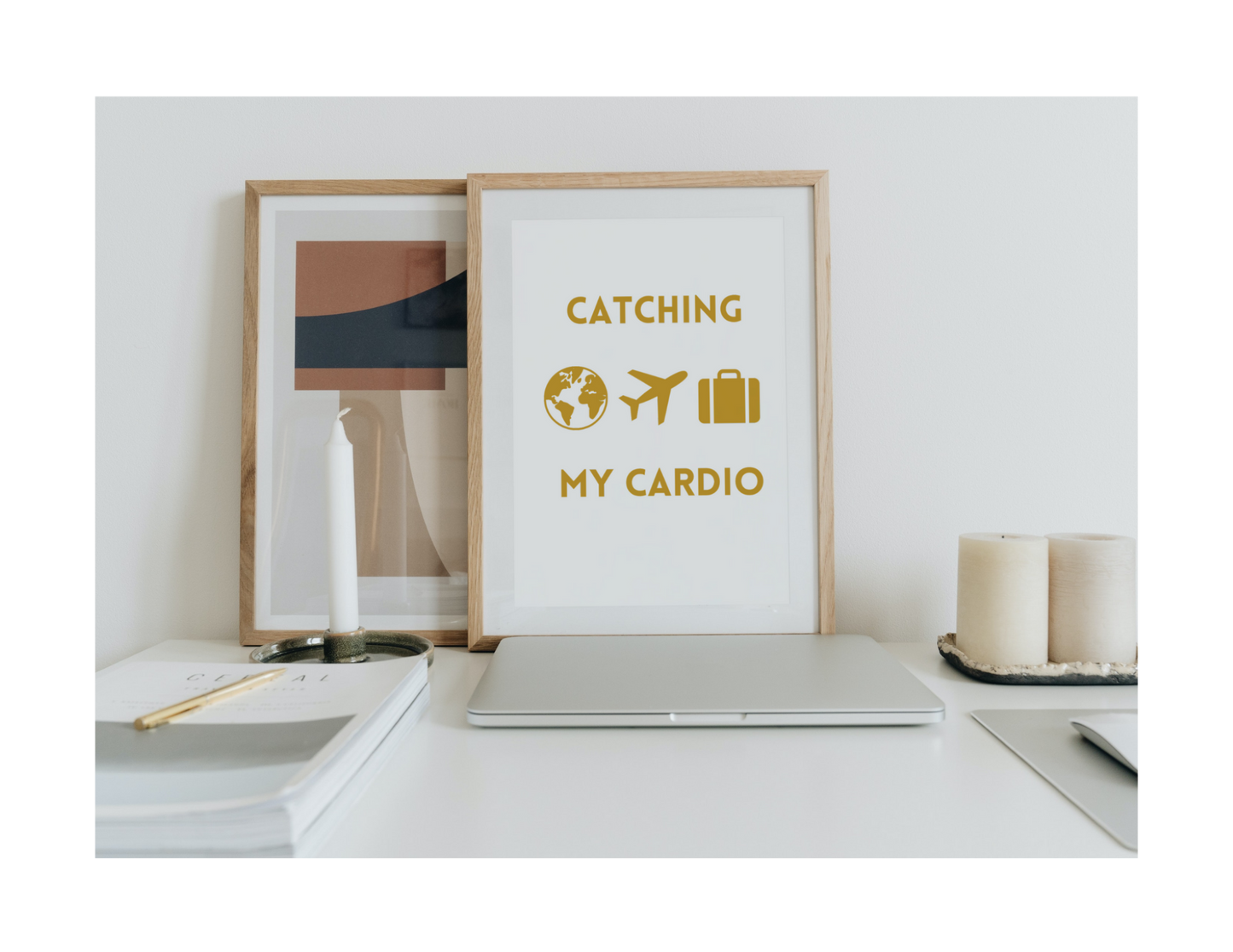 CATCHING FLIGHTS IS MY CARDIO  (Style B) - Printable Wall Art 8x10